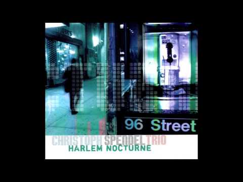 Christoph Spendel Trio - Harlem Nocturne