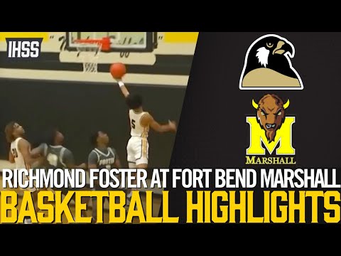 Richmond Foster at Fort Bend Marshall - 2023 Week 23 Basketball Highlights