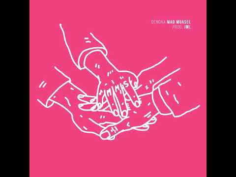 MAD MUASEL - DENONA - PROD.JML