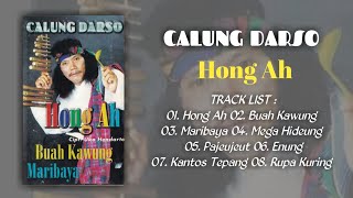 Download lagu Calung Darso - Hong Ah (Full Album) Lagu Calung Jaman Baheula mp3 Download lagu Calung Darso - Hong Ah (Full Album) Lagu Calung Jaman Baheula mp3