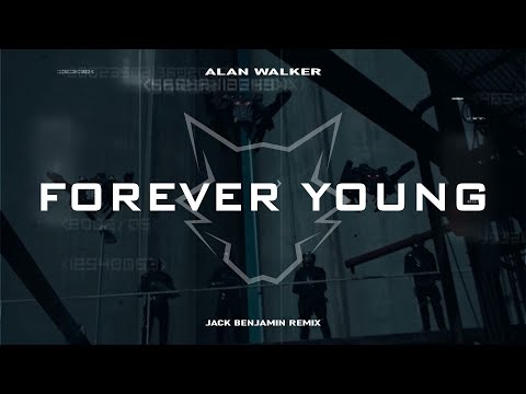 Alan Walker - Forever Young (Jack Benjamin Remix)