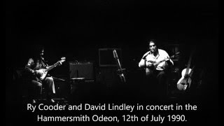 Ry Cooder & David Lindley   Hammersmith Odeon London 1990   Sleepwalk