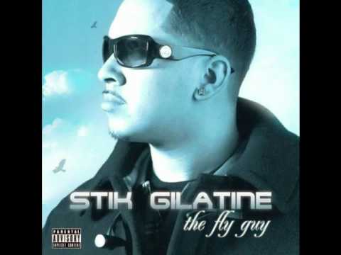 Stik Gilatine - Lois Lane - The Fly Guy Ft. Larso