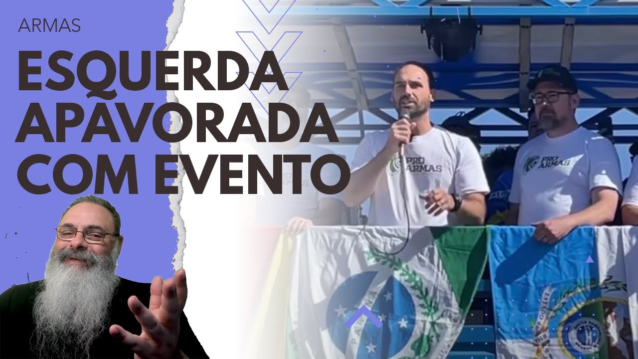 SUCESSO do EVENTO do PROARMAS apavora ESQUERDA que QUER CRIMINALIZAR MANIFESTAÇÕES a qualquer CUSTO