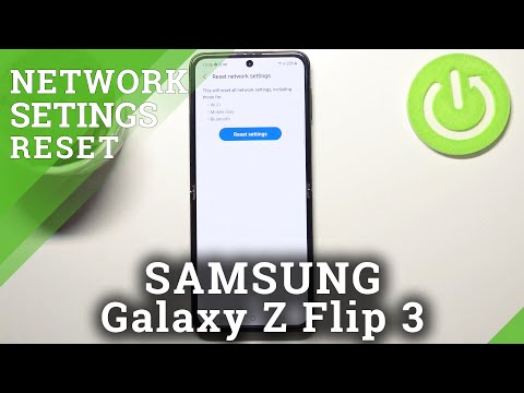 How to Reset Network Preferences on SAMSUNG Galaxy Z Flip 3 – Restore Network Defaults