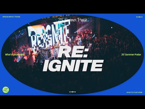 RE:IGNITE (Live) | 브리지임팩트 프레이즈