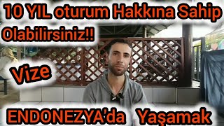 Endonezya'da daha uzun süreli nasıl oturum alınır Endonezyada yaşamayı düşünenle