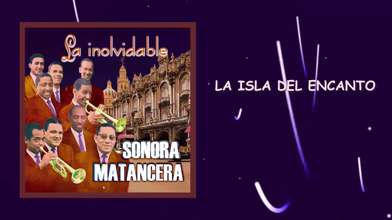La Sonora Matancera - La Isla del Encanto