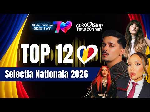 Selectia Nationala 2026 | Eurovision Romania - My top 12 🇷🇴 ( + Ratings )