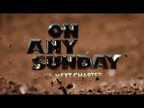 On Any Sunday The Next Chapter