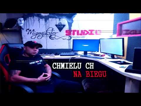 Chmielu CH - NA BIEGU