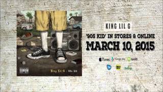 King Lil G - Gang Signs - 90&#39;S KID [NEW MUSIC]