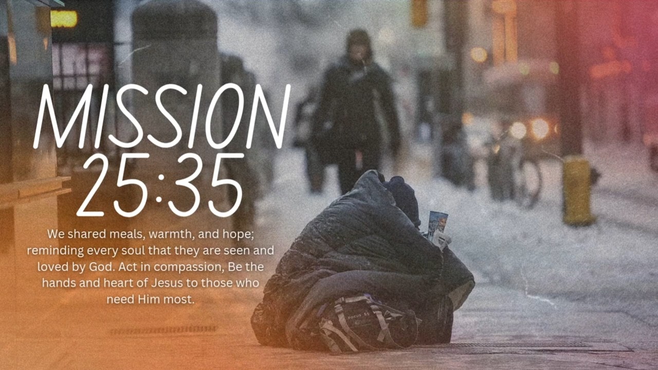 MISSION 25:35