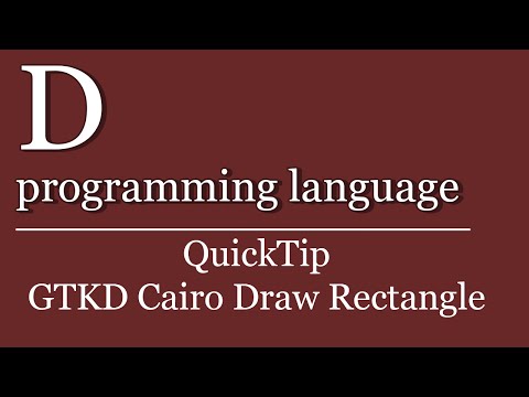QuickTip #298 - D programming language Tutorial - GTKD Cairo Draw Rectangle