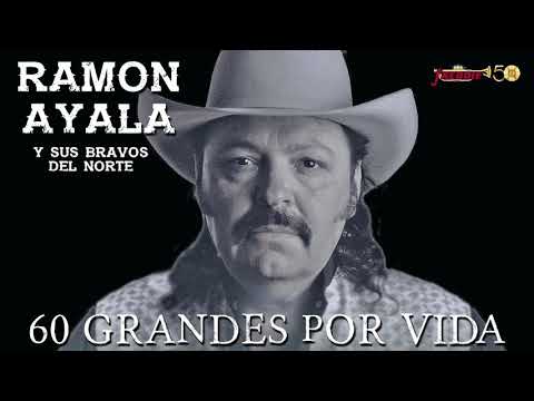 Ramon Ayala - 60 Grandes Por Vida! (Audio Oficial / Remasterizado)