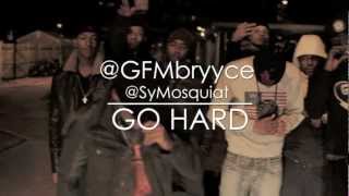 BRYYCE "Go HARD"
