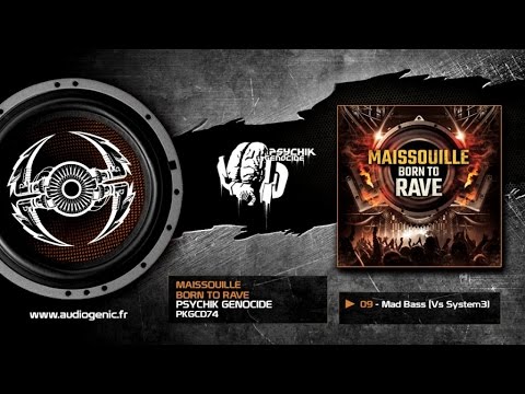 MAISSOUILLE Ft. System 3 - Mad Bass [PKGCD74]