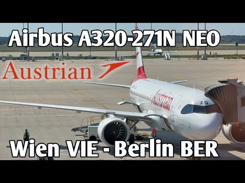 Flight Report | Wien VIE 🇦🇹 ➞ Berlin BER 🇩🇪 | Austrian Airlines Airbus A320NEO | Wien 2025