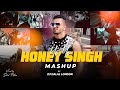 Yo Yo Honey Singh Mega Dance Mashup DJ Dalal Desi Kalakaar X Brown Rang X Dope Shope More
