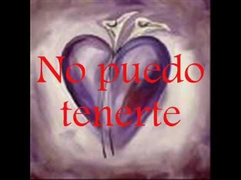 No Puedo Tenerte video