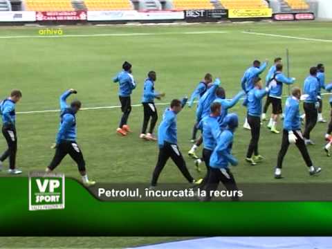 Petrolul, încurcată la recurs
