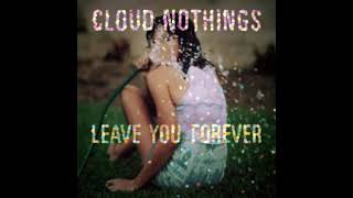 Cloud Nothings - Weird Son