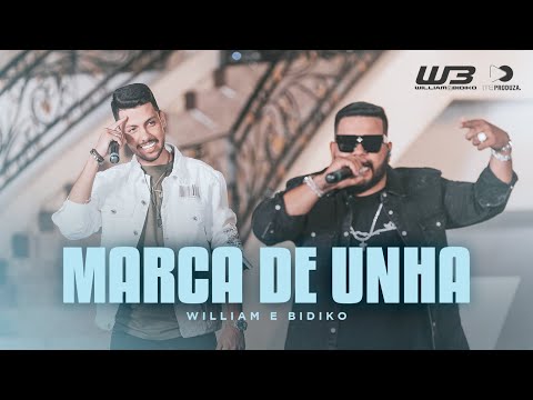 Marca De Unha - William e Bidiko