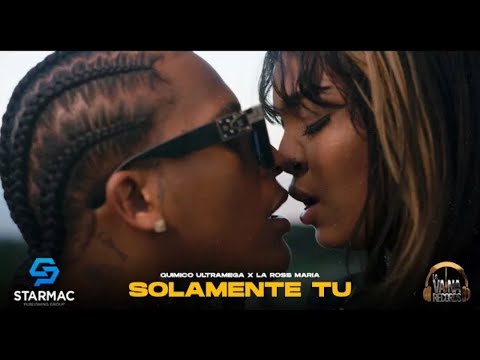 Quimico Ultra Mega x La Ross Maria - Solamente Tu (Video Oficial) @Luiyitox