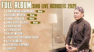 Download lagu KAWITANING SINAWANG || KUSUMA WIJAYA || SANG GURU SEJATI - SIHO LIVE ACOUSTIC FULL ALBUM 2025 mp3 Download lagu KAWITANING SINAWANG || KUSUMA WIJAYA || SANG GURU SEJATI - SIHO LIVE ACOUSTIC FULL ALBUM 2025 mp3