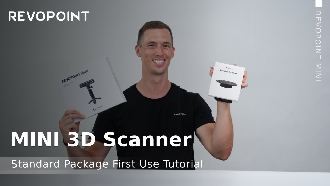 Revopoint MINI 3D Scanner: Standard Package First Use Tutorial