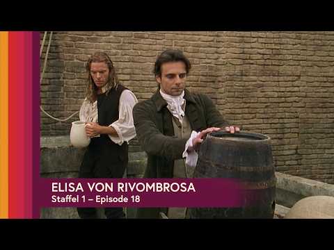 ⚜️ Elisa von Rivombrosa, Staffel 1 - Folge 18 |  👑 Zwischen Adel, Intrigen und Leidenschaft ❤️