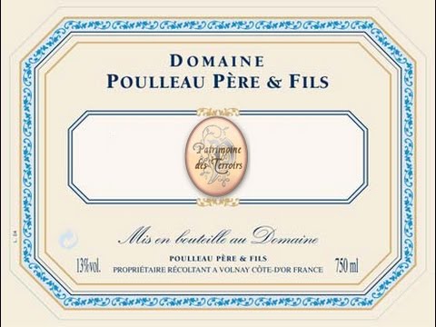 Patrimoine Des Terroirs - Domaine Poulleau Père et Fils