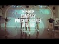 Dance With Me | Hip Hop Company | Hot Chocolate Collective 2021