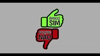 Amigo sim 👍bullying não 👎