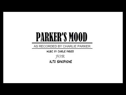 Parker's Mood -- Charlie Parker Transcribed Solo And Play Along