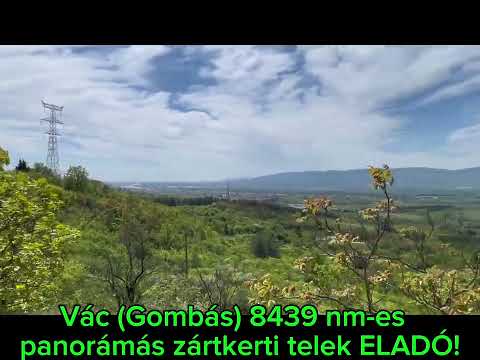 Eladó , Vác 8439 m² 11 M Ft