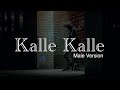 Kalle Kalle | Male Version | Arijit Saha | Chandigarh Kare Aashiqui | Ayushmann, Vaani