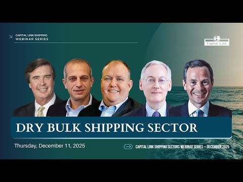 Dry Bulk Shipping Sector Panel with Senior Executives from EDRY, PANL, SBLK & Wah Kwong Maritime