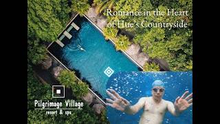 Pilgrimage Village Boutique Resort & Spa | Romance in the Heart of Hue’s Country