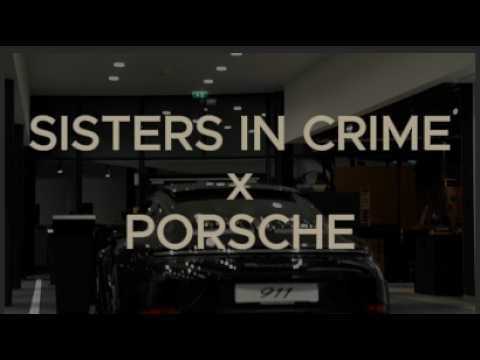 Sisters in Crime x Porsche