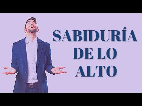 SABIDURÍA DE LO ALTO