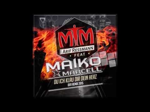 Arif Ressmann feat. Maiko - Du ich klau Dir Dein Herz (REMIX 2015)