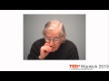TEDxWarwick - Noam Chomsky - The Global Shift in Power in Politics