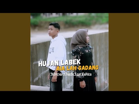 Hujan Labek Aia Lah Gadang