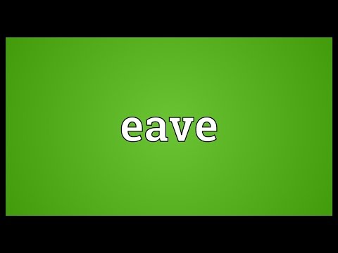 Eave Meaning