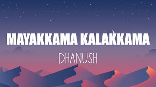 Download lagu MAYAKKAMA KALAKKAMA - LYRICS | THIRUCHITRAMBALAM | DHANUSH | ANIRUDH RAVICHANDER mp3