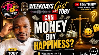 CAN MONEY BUY HAPPINESS?