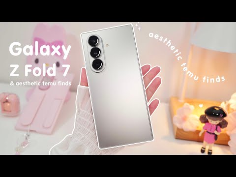🩷Samsung Galaxy Z Fold 7 Aesthetic Unboxing & Setup ✨ TEMU Haul with cute & useful accessories