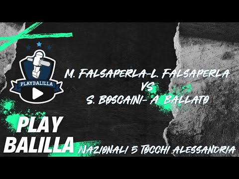 M. Falsaperla- L. Falsaperla VS A. Ballato- S. Boscaini Nazionali Alessandria 5 Tocchi
