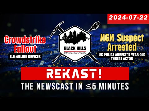 REKAST - Talkin' Bout [infosec] News 2024-07-22 #infosecnews #cybersecurity #podcast  #podcastclips